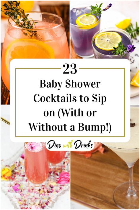 Collage of 4 baby shower cocktails. Sip And See Drink Ideas, Drink Station Baby Shower Ideas, Baby Shower Mocktails Non Alcoholic, Baby Shower Cocktail Ideas, Baby Shower Alcoholic Drinks, Easy Party Cocktails, Fall Baby Shower Drinks, Baby Shower Cocktail Names, Baby Shower Drink Names