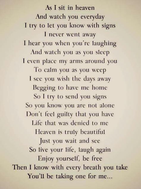 As I sit in heaven... As I Sit In Heaven, Letter From Heaven, Quotes Family, Sympathy Quotes, Miss You Dad, Miss You Mom, Heaven Quotes, Memorial Poems, After Life