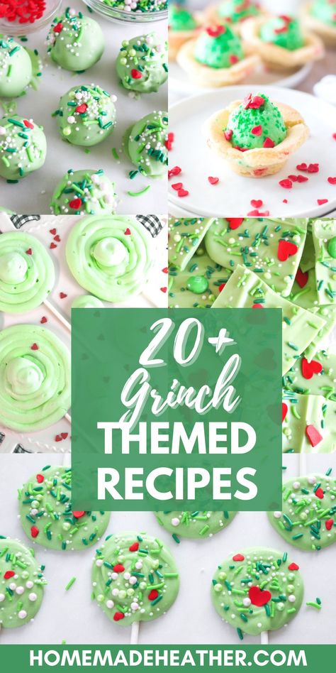 20+ Fun Grinch Themed Recipes » Homemade Heather Christmas Desserts Grinch, Grinch Dessert Ideas, Christmas Baking List, Grinch Treats, Grinch Christmas Treats, Themed Recipes, Grinch Cookies, Baking List, Grinch Christmas Party