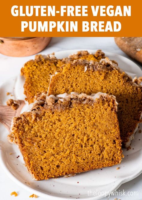 Gluten Free Vegan Pumpkin Bread - This is the only gluten free vegan pumpkin bread recipe you’ll ever need. It’s perfectly soft, moist and tender, packed full of spices and topped with a crisp, buttery cinnamon streusel topping. It’s also super easy to make and you don’t need any unusual ingredients (no chia or flax eggs) and no special equipment. Pumpkin recipes. Halloween recipes. Thanksgiving desserts. Fall baking inspiration. Vegan Gluten Free Pumpkin Bread, Gluten And Egg Free Recipes, Starbucks Pumpkin Loaf, Gluten Free Vegan Pumpkin Bread, Desserts Fall, Gluten Free Vegan Recipes Desserts, Vegan Thanksgiving Dessert, Vegan Dessert Bars, Flax Eggs