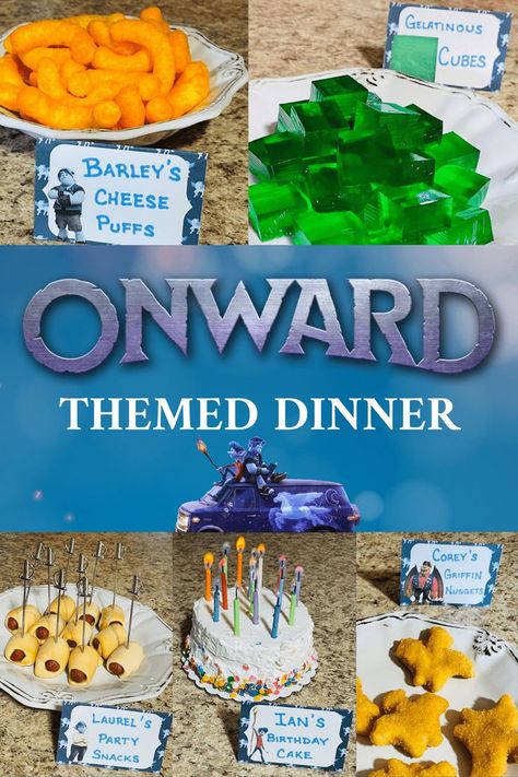 Onward Themed Dinner featuring Barley's Cheese Puffs, Gelatinous Cubes, Laurel's Party Snacks, Ian's Birthday Cake, and Corey's Griffin Nuggets Ice Age Dinner And A Movie, Onward Themed Dinner, Hook Themed Dinner, Onward Dinner And A Movie, Onward Movie Night Food, Elemental Movie Food Ideas, Movie Themed Recipes, Disney Themed Recipes, Onward Movie Night