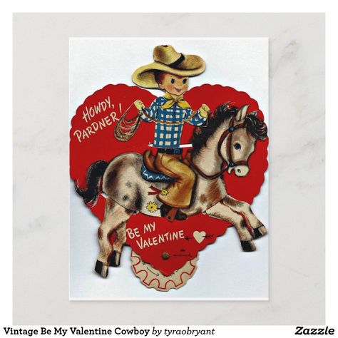 Vintage Be My Valentine Cowboy Holiday Postcard Valentines Day Theme, Cowboy Valentines, Vintage Storybook, Cowboy Vintage, Cowboy Girl, Old Cards, Vintage Valentine Cards, Rustic Crafts, Holiday Postcard