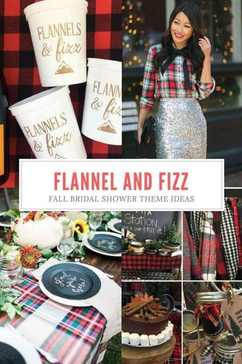 Fall Bridal Shower Themes, Flannel And Fizz, Flannel Party, Unique Bridal Shower Themes, Bridal Shower Themes, Christmas Bridal Showers, Fall Bridal Shower Invites, Wedding Shower Themes, Winter Bridal Showers