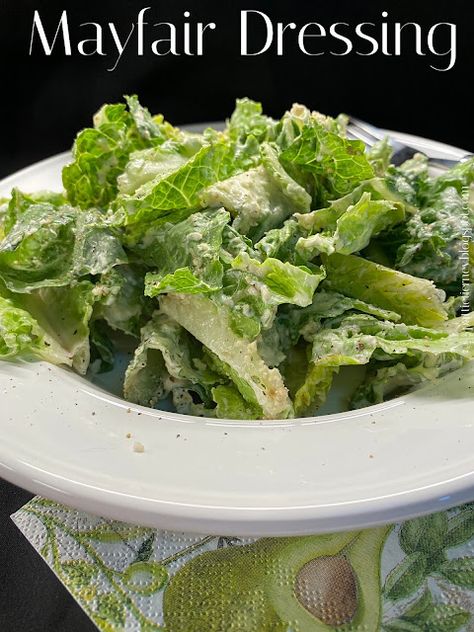 Olla-Podrida: Mayfair Salad Dressing Fancy Caesar Salad Presentation, Steakhouse Salad Dressing, Winter Salads, Salad Dressing Recipes Healthy, Super Salads, Caveman Diet, Salad Dressing Recipe, Salad Dressing Recipes Homemade, Easy Salad