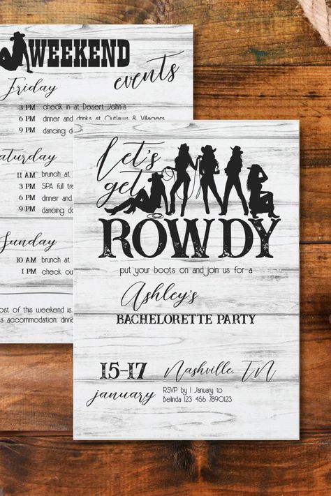 Let's get rowdy cowgirl bachelorette party invitation Cowgirl Bachelorette Parties, Cowgirl Bachelorette, Bachelorette Party Invitations, Bachelorette Party, Party Invitations, Let It Be