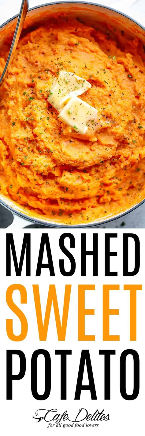 Mashed Sweet Potatoes (Savory Recipe) - Cafe Delites Mashed Sweet Potatoes Savory, Sweet Potatoes Savory, Easy Mashed Sweet Potatoes, Savory Sweet Potato, Sweet Potato Recipes Mashed, Mashed Sweet Potato, Sweet Potato Mash, Savory Recipe, Mash Recipe