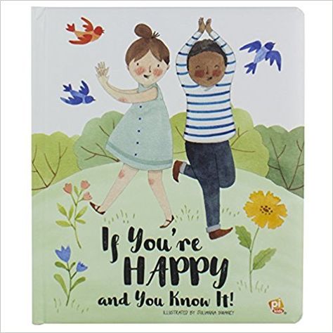 If You're Happy and You Know It! Sing Along Board Book: Emily Skwish, Editors of Phoenix International Publications, Julianna Swaney: 9781503730342: AmazonSmile: Books If You Are Happy, Song Books, It Book, Whimsical Artwork, Picture Books Illustration, Classic Songs, Move Along, Board Book, Classic Kids