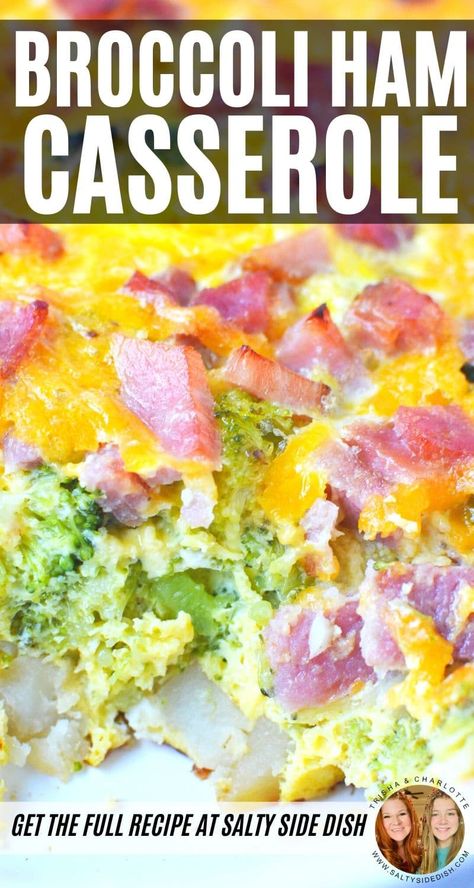 Broccoli Ham Casserole Bake with Cheese, layered with fresh potatoes, broccoli, salty ham and gooey cheese, is a delicious baked vegetable casserole that makes a perfect potluck side dish #broccolicasserole #hamandbroccolicasserole #casserole #sidedish #broccoliham #sides Ham Cheese Potato Broccoli Casserole, Ham And Broccoli Breakfast Casserole, Ham Broccoli Cheese Casserole, Potato Ham Broccoli Casserole, Ham And Broccoli Egg Bake, Broccoli Ham Cheese Egg Casserole, Broccoli Ham Cheese Casserole, Broccoli And Ham Casserole, Broccoli Ham Casserole