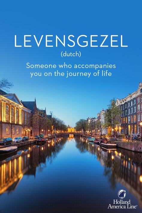 A beautifully complex language, there are many words in Dutch that don�’t have an exact English counterpart. Also known as your better half, the word ‘levensgezel’ speaks to that special person you travel through life with. Take your next trip together to The Netherlands. Dutch Tattoos Netherlands, Dutch Words Beautiful, Dutch Language Aesthetic, Dutch Words, Dutch Language, Holland Netherlands, Holland America Line, Holland America, Unusual Words