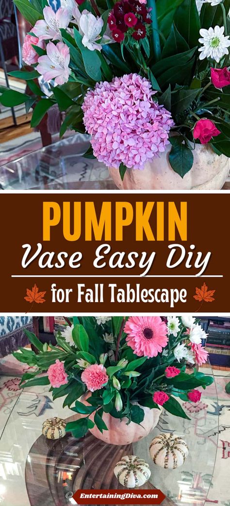 Pumpkin Vase Easy DIY For Fall Tablescapes | DIY Crafts For The Home How To Make A Pumpkin Flower Arrangement, Diy Pumpkin Flower Centerpiece, Fall Pumpkin Flower Centerpiece, How To Make Pumpkin Flower Centerpiece, Tablescapes Fall, Diy For Fall, Pumpkin Floral Centerpieces Michaels Stores, Vase Diy, Pumpkin Vase