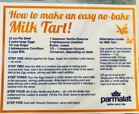 Easy no bake milktart recipe Milk Tart Recipe, Milk Tart, Heritage Day, African Traditions, Boiling Point, Easy No Bake, Tart Recipe, Pie Shell, Vanilla Essence