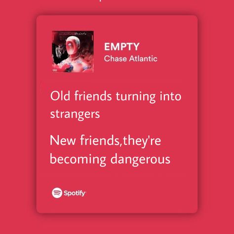 Empty chase Atlantic lyrics Lyrics Aesthetic Chase Atlantic, You Too Chase Atlantic, Spotify Lyrics Chase Atlantic, Chase Atlantic Lyrics Aesthetic, Chase Atlantic Spotify Lyrics, Chase Atlantic Song Lyrics, Chase Atlantic Quotes, Chase Atlantic Spotify, Chase Atlantic Lyrics