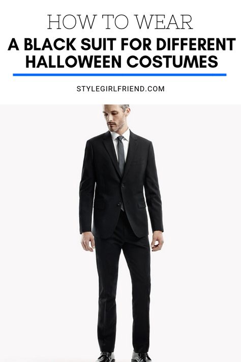 Use your black suit for 5 different and easy costumes this season! Black Suit Halloween Costume Men, Halloween Costumes For Guys, Suit Halloween Costumes, Costumes For Guys, Men In Black Costume, Different Halloween Costumes, Halloween Costumes You Can Make, Stylish Halloween Costumes, Quick Halloween Costumes