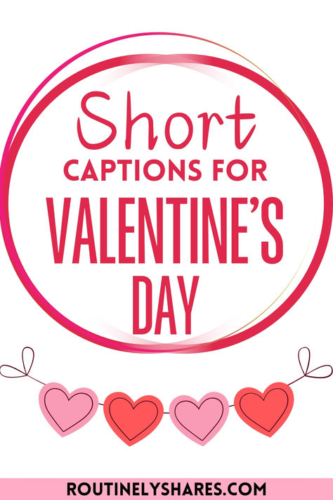 Hearts with the words short captions for Valentine's Day Valentine’s Day Letter Board Ideas, Cute Valentines Puns, Valentine Messages For Boyfriend, Happy Valentines Message, Valentine Aesthetic, Day Captions, Valentines Day Quotes, Happy Valentine Day Quotes, I Love You Means