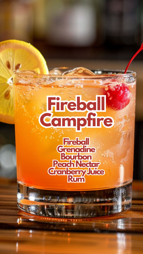 Fireball Campfire Fruity Summer Drinks Alcohol, Cocktails With Fireball Whiskey, Mixed Drinks With Fireball, Fireball Drinks Recipes, Campfire Cocktails, Camping Cocktails, Fireball Cocktails, Grenadine Cocktail, Fireball Recipes