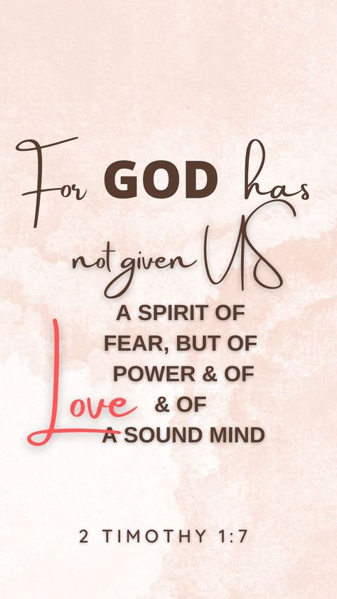 God Has Not Given Us A Spirit Of Fear, For God Has Not Given A Spirit Of Fear, Bible Affirmations, 2 Timothy 1 7, Narcissism Relationships, Hebrews 11, Spirit Of Fear, Bible Promises, Sound Mind