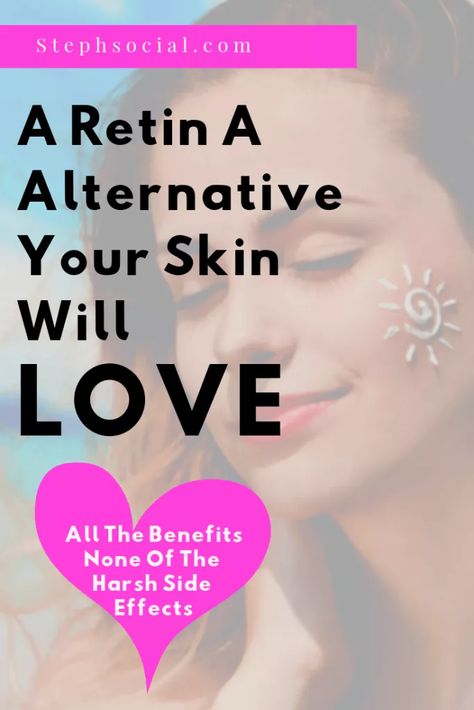 A Natural Retin A Alternative? - Steph's Social Pie Retinol Vs Retin A Retin A, Oily Skin Makeup, Natural Beauty Secrets, Botox Alternative, Coconut Oil Skin Care, Skin Tightening Face, Retinol Cream, Coconut Oil For Skin, Younger Skin