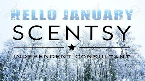 Scentsy Backgrounds, Scentsy Facebook Cover, Scentsy Posts, Scentsy Facebook, 2022 Happy New Year, Hello January, Scentsy Consultant Ideas, Scentsy Consultant, Winter Party