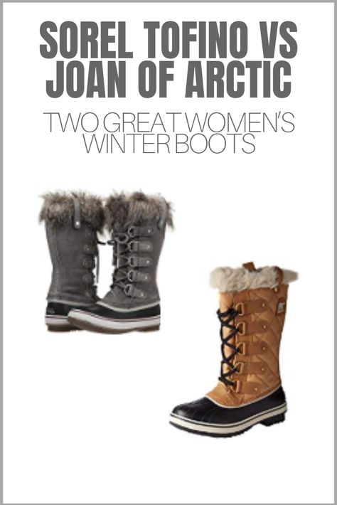 The Sorel Joan of Artic and Tofino are both great winter boots for women. Find out how they stack up in this detailed comparison.  #winterboots #womenswinterboots #soreltofino #soreljoanofarc Joan Of Artic Boots Outfit, Joan Of Arctic Boots Outfit, Sorel Boot Outfit, Sorel Explorer Joan Boot Outfit, Sorel Joan Of Arctic Boots Outfit, Sorel Joan Of Arctic Next Lite, Sorel Joan Boot, Sorel Boots Outfit, Trendy Winter Boots