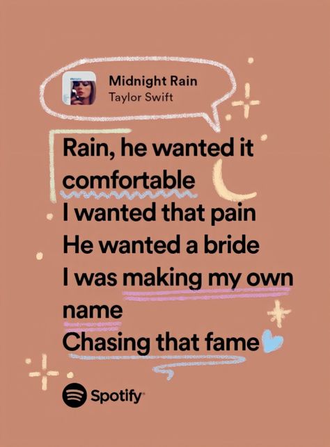 Taylor Swift, midnights , midnight rain, 13 , moon , spotify , lyrics , autumn Taylor Swift Song Lyrics, Midnight Rain, Taylor Songs, Taylor Lyrics, Swift Lyrics, Song Lyric Quotes, Spotify Lyrics, Lyrics Aesthetic, Favorite Lyrics