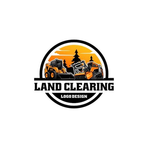 Land Clearing Logo, Skid Steer Logo, Land Clearing, Agricultural Machinery, Skid Steer, Badge Logo, Juventus Logo, Business Logo, Vector Logo