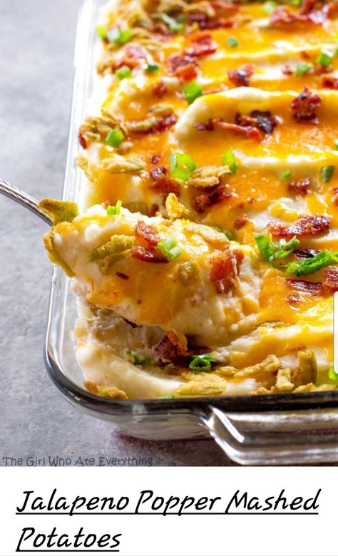 Potatoes Loaded, Fall Appetizers Easy, The Girl Who Ate Everything, Friendsgiving Food, Mashed Potato Casserole, Loaded Mashed Potatoes, Stuffed Jalapenos With Bacon, Jalapeno Popper, Mashed Potato Recipes