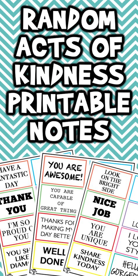 Today I'm sharing these Random Act of Kindness Printable Notes with you. These are perfect to share with someone who needs a little pick me up. Random Act Of Kindness Printable, Olweus Activities, Kindness Confetti Free Printable, Encouraging Notes For Teachers, Kindness Club Activities, Random Acts Of Kindness Ideas For Kids, Kindness Club For Elementary, Random Acts Of Kindness Ideas For School, Kindness Week Activities Elementary