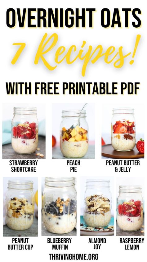 7 Overnight Oats Recipes with Free Printable PDF - Learn how to save time and money and eat healthier by prepping these Overnight Oats recipes ahead of time for the week. Use our 7 different delicious combinations to start filling your fridge today. Delicious Overnight Oats, Overnight Oats Recipes, Thriving Home, Oat Recipes Healthy, Easy To Make Breakfast, Quick Breakfast Recipes, Oats Recipe, Eat Healthier, Overnight Oats Recipe