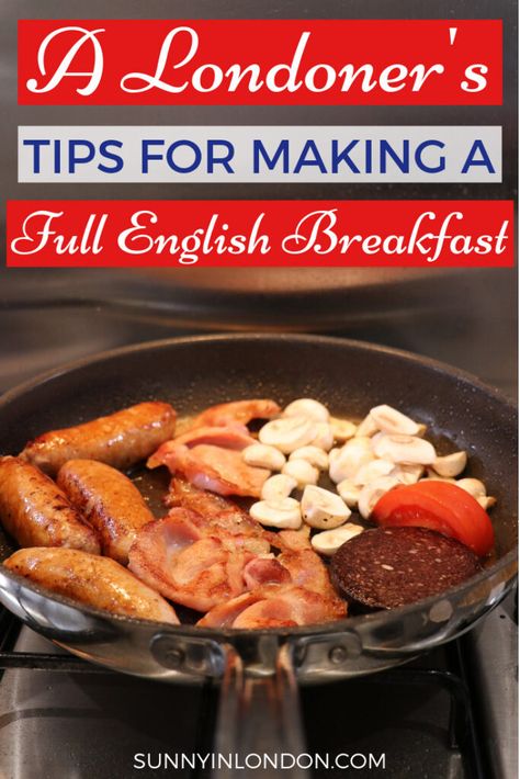 Cooking Tips for Making a Full English Breakfast. Learn how a Londoner makes a proper #english #breakfast including steps and tricks. #british #britishrecipes #food #london Full English Breakfast Traditional, Traditional English Breakfast, British Breakfast, British Cooking, Aloo Recipes, Breakfast And Brunch, Full English Breakfast, Breakfast For A Crowd, English Breakfast