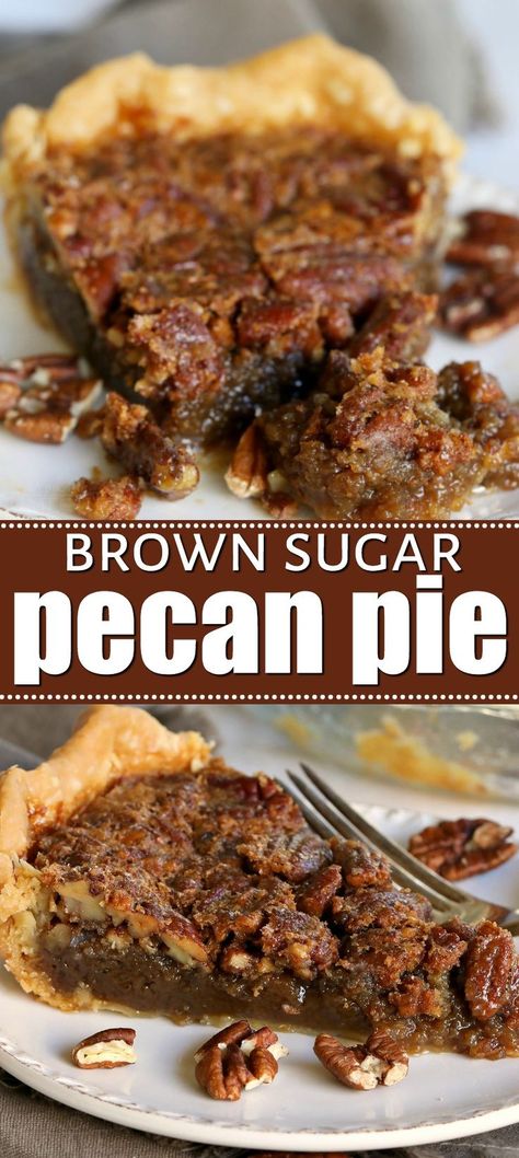 Molasses Pecan Pie Recipe, Brown Sugar Pecan Pie Recipe, Brown Sugar Pecan Pie, Pie Recipe Thanksgiving, Pecan Pie Recipe Without Corn Syrup, Brown Sugar Pie, Fancy Deserts, Best Pecan Pie Recipe, Homemade Pecan Pie