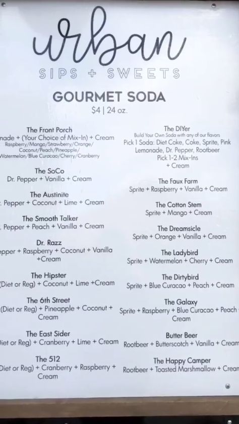 Urban Sips And Sweets, Sonic Soda Ideas, Gourmet Soda Recipes, Swig Soda Recipes, Utah Soda Recipes, Dirty Soda Recipes Sprite, Sodalicious Drink Recipes, Flavored Soda Recipes, Soda Bar Recipes