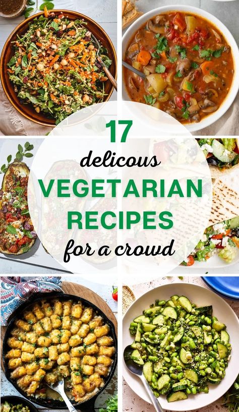 Delicious Vegetarian Recipes for a Crowd Crowd Pleasing Vegetarian Recipes, Dishes For A Potluck, Vegetable Side Dishes For A Crowd, Vegetarian Potluck Recipes, Vegetarian Potluck, Tasty Dinner Recipes, Recipes To Feed A Crowd, Work Potluck, Recipes For A Crowd