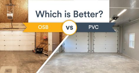 Which is Better? OSB Vs. PVC Panels for your Garage Walls - Trusscore Osb Board Walls, Trusscore Garage, Osb Garage Walls, Garage Interior Walls, Pole Barn Interior, Basement Storage Organization, Wall Organization System, Strand Board, Osb Board