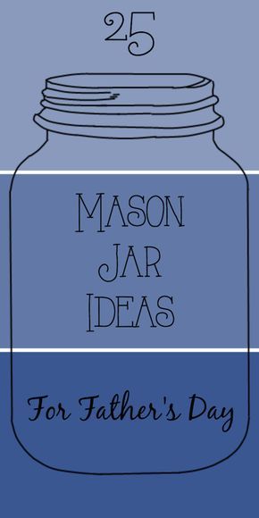 Mason Jar Ideas, Ideas For Father's Day, Gift Ideas To Make, Diy Father's Day Crafts, Homemade Fathers Day Gifts, Diy Gifts For Dad, Jar Ideas, Diy Father's Day Gifts, Mason Jar Gifts