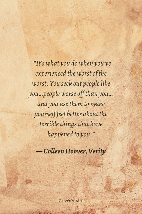 Verity book quotes Verity Aesthetic Quotes, Verity Book Quotes, Chain Of Gold Book, Quotes From Verity, Quotes From November 9, Chain Of Gold Cassandra Clare, Verity Quotes, Verity Aesthetic, Verity Book