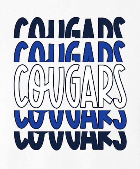 Cougars Cougars Cougars Spirit Wear Tee School Tshirt Designs Cougars, Cougar Shirt Design, Cougars Svg Free, School Spirit Wear Designs, Cougars Shirt, School Tshirt Designs, Spirit Posters, Spirit Wear Designs, School Spirit Store