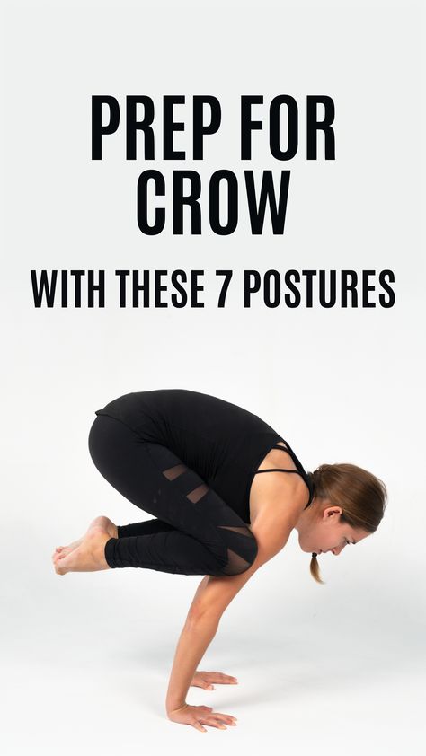 Does Crow Pose have you stumped? Master these 7 yoga poses first to build the strength, stamina, and balance you need before you fly into Crow Pose! Yoga Crow Pose, Strengthening Yoga, Yoga Alignment, Poses Easy, Yoga Basics, Vishuddha Chakra, Yoga Group, Vinyasa Flow Yoga, Yoga Inversions