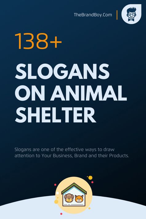 189+ Catchy Slogans on Animal Shelter - thebrandboy.com Animal Shelter Adoption Promotions, Animal Shelter Shirt Ideas, Animal Shelter Social Media Ideas, Animal Shelter Social Media, Animal Shelter Shirts, Animal Shelter Donation Ideas, Animal Shelter Logo, Animal Shelter Quotes, Animal Shelter Donations