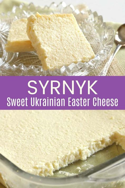 Syrnyk (Sweet Ukrainian Easter Cheese) - an old Eastern European family recipe that makes a delicious holiday side dish or dessert. Only four ingredients and it is gluten free. Ukrainian Desserts, Easter Cheese, Crustless Cheesecake, Light Cheesecake, Sweet Cheese, Gluten Free Easter, Eastern European Recipes, Easter Recipe, Easter Dishes