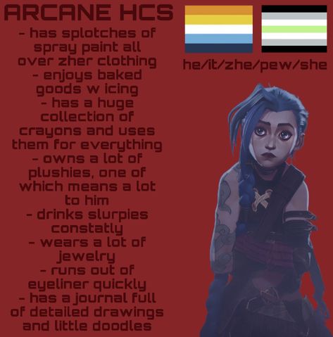 Jinx Arcane Headcanons, Jinx Headcanons, Arcane Headcanons, Character Headcanons, Gender Bend, Head Cannons, Sally Face Game, Sally Face, Little Doodles