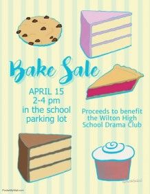 Bake Sale fund raiser template Bake Sale Sign Up Sheet Free Printable, Bake Sale Sign, Bake Sale Flyer, Posters Diy, High School Drama, Fund Raiser, Free Flyer Templates, Bake Sale, Social Media Graphics