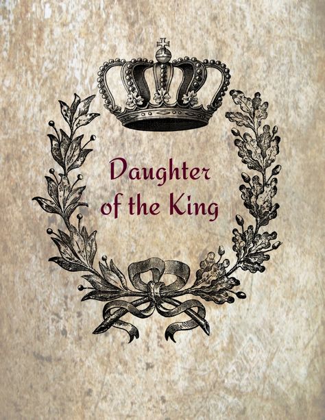 Daughter of the King Wanderlust Tattoo, Gods Princess, Daughter Of The King, Daughter Love Quotes, Prophetic Art, Bride Of Christ, Daughters Of The King, Daughter Quotes, Women Of Faith