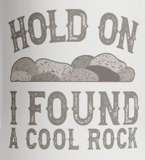 Rocks Quotes, Collecting Rocks, Rock Quotes, Rock Collecting, Happy Images, Rock Hunting, All Jokes, Rock And Pebbles, Cool Rocks