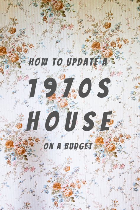 Is your home stuck in the '70s? Bring it into the 21st century with these great budget ideas for updating an old house. Update Old House Budget, Old House Diy Updates, Renovate Old House On A Budget, Old Home Updates On A Budget, Updating A 70s House, 70s Home Update, Updating An Old House, 70s House Update, 1970s House Decor