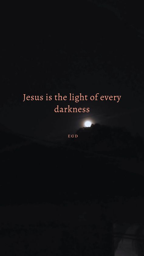 Godly Qoutes, Jesus Is The Light, Darkness To Light, Light In The Darkness, Jesus Artwork, Light Quotes, Guiding Light, Thank You Jesus, Hope Quotes