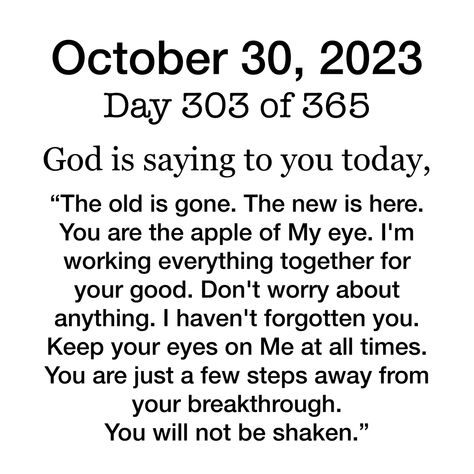 October 30: Day 303 of 365 quotes month october 30 images october 30 october 30 sayings 365 Quotes, 30 October, Month October, Trusting Again, Tumblr Image, Social Networking Sites, Personal Website, Facebook Image, Gods Promises