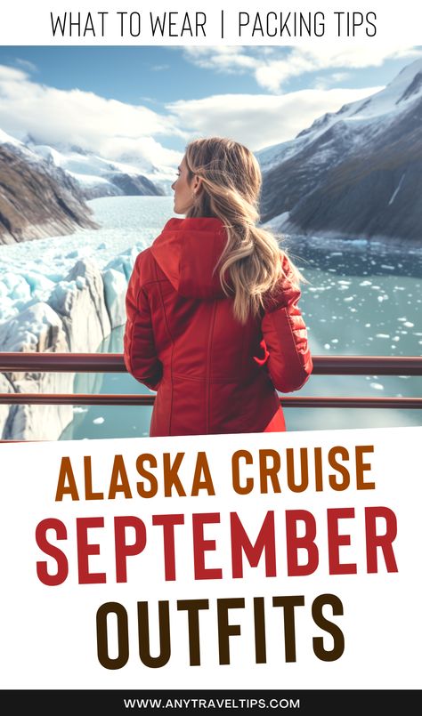 Packing List For Alaska In September, What To Pack For An Alaskan Cruise In September, September Alaska Cruise, Alaska Cruise Packing List October, Alaskan Cruise Packing List September, September Cruise Outfits, What To Wear On Alaska Cruise In September, What To Wear On Alaskan Cruise In September, Cute Alaskan Cruise Outfits