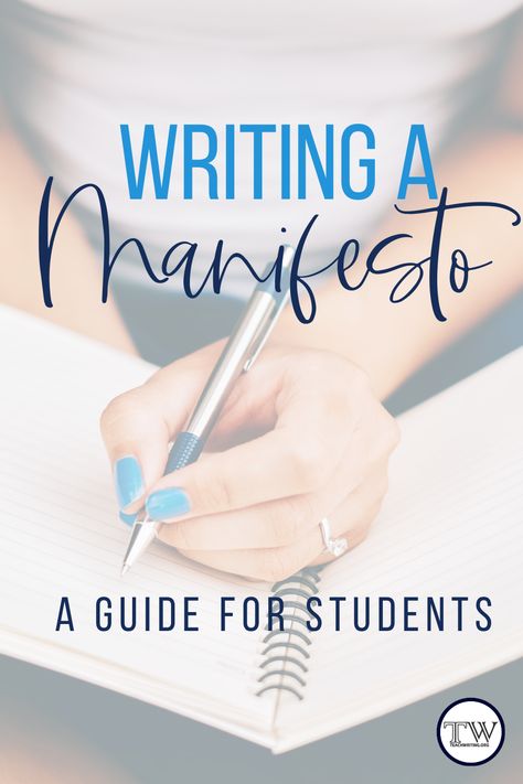 Writing a Manifesto: A Guide for Students — TeachWriting.org Six Word Memoirs, Mentor Sentences, Coaching Teachers, Scholarship Essay, Fashion Traditional, Type Of Writing, Core Beliefs, Mentor Texts, Personal Statement