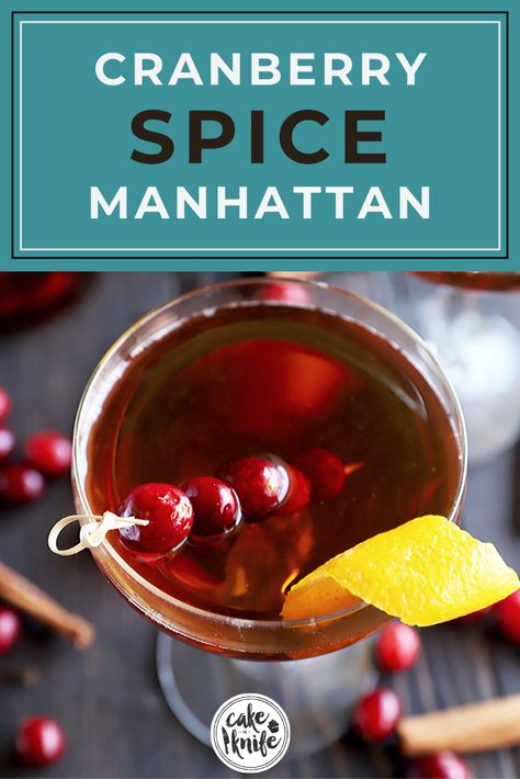 A cranberry spice Manhattan cocktail is a holiday favorite that you'll want to turn into a tradition. The cranberry spiced whiskey makes the cocktail stand out for happy hour. | cakenknife.com #holiday #christmas #cocktailhour #easycocktail #whiskey #bourbon Holiday Manhattan Cocktail, Cocktail Stand, Infused Whiskey, Manhattan Cocktail Recipe, Festive Cocktail Recipes, Christmas Mocktails, Cocktails And Canapes, Strong Cocktails, Manhattan Cocktail