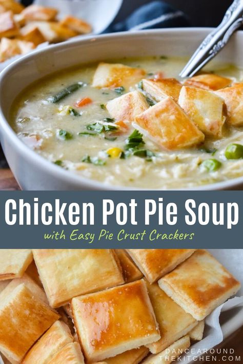 Pie Crust Crackers, Easy Chicken Pot Pie Soup, Healthy Pot Pie, Simple Pie Crust, Chicken Pot Pie Soup Recipe, Simple Pie, Chicken Casserole Dinners, Chicken Dumpling Soup, Easy Pie Crust